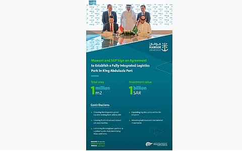 Mawani and SGP Sign a Contract Agreement to Establish a Fully Integrated Logistics Park