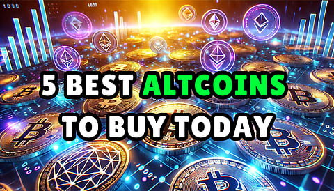 5 Best Altcoins to Buy Today