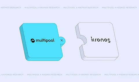 Multipool Secures Strategic Investment from Industry Giant Kronos Research