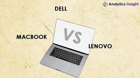 MacBook vs. Dell vs. Lenovo – Which is Worth Your Money?