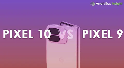 Google Pixel 10 vs. Pixel 9: What's New?