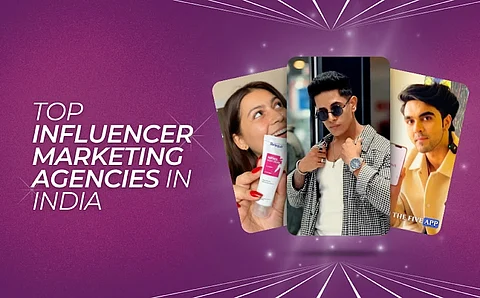 Top Influencer Marketing Agencies In India