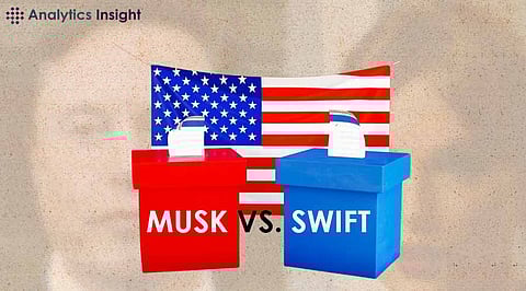 Musk vs. Swift: The Latest Social Media Skirmish in the 2024 US Election Race