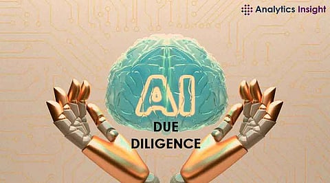 From Risks to Rewards: How AI Due Diligence Protects You