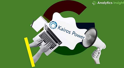 Google Bets on Nuclear Firm Kairos for AI Power
