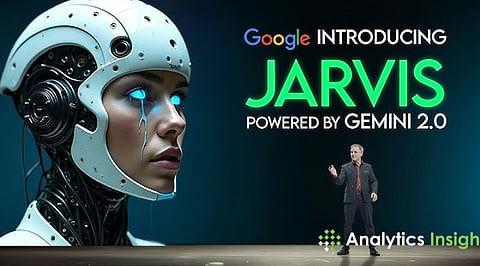 How Google’s Jarvis Will Transform the Future of AI Assistance
