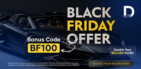 Use BLACK FRIDAY Bonus Code BF100 To Get 100% More $DCARS Tokens -
Offer Ends Soon!