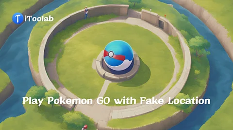 How to Play Pokemon GO with Fake Location? Try iToolab AnyGo App