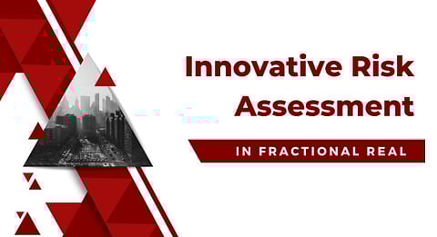 Innovative Risk Assessment in Fractional Real Estate Investments
