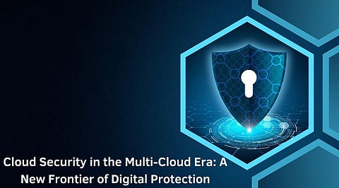 Cloud Security in the Multi-Cloud Era: A New Frontier of Digital Protection