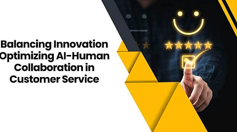 Balancing Innovation: Optimizing AI-Human Collaboration in Customer Service