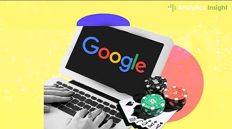 Google Rolls Out New Gambling Ad Policy: What You Need to Know
