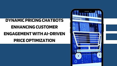 Dynamic Pricing Chatbots