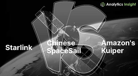 Starlink vs. Chinese SpaceSail vs. Amazon's Kuiper: The Satellite Internet Battle