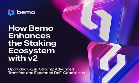 Bemo v2: The Liquid Staking Upgrade is Expanding the Scope of What's Attainable on the TON Ecosystem
