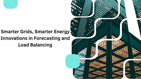 Smarter Grids, Smarter Energy: Innovations in Forecasting and Load Balancing