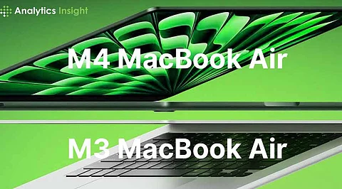 M4 MacBook Air vs M3 MacBook Air: Compare New Features, Price, and More