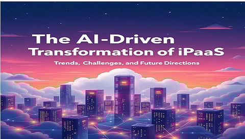 The AI-Driven Transformation of iPaaS: Trends, Challenges, and Future Directions