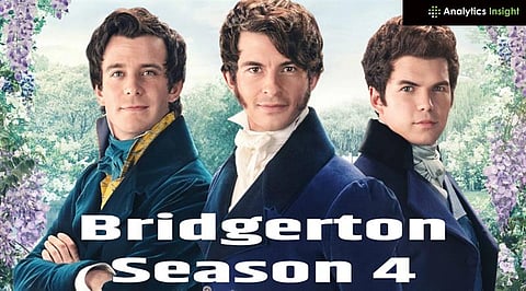 Bridgerton Season 4: Release Date, Cast, Plot, and Details