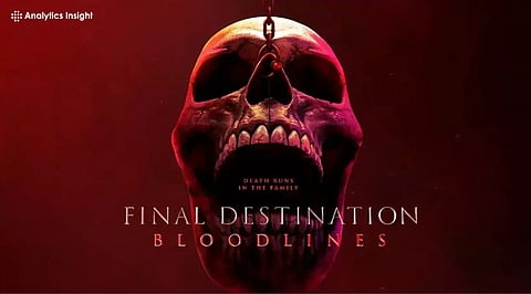 Watch Final Destination: Bloodlines Online – Time & Platform Guide