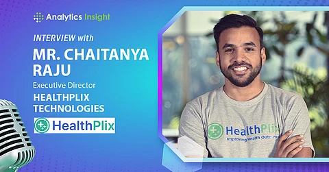 Empowering Doctors, Improving Patient Care: Chaitanya Raju, HealthPlix Technologies, Explores the Power of AI in Healthcare