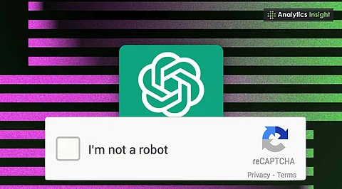 ChatGPT Says “I’m not a robot”: Passes CAPTCHA Verification Easily
