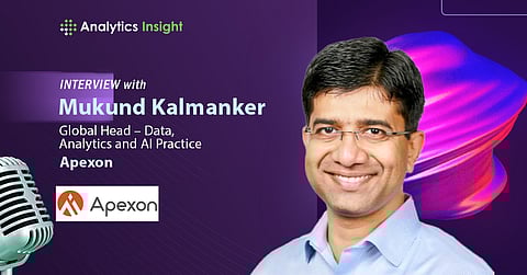 How Agentic AI Is Redefining Enterprises: Insights From Mukund Kalmanker of Apexon