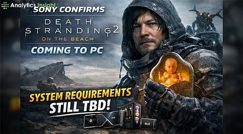 Death Stranding 2 March PC Release: Features Revealed, Requirements Missing