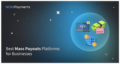 Best Mass Payouts Platforms