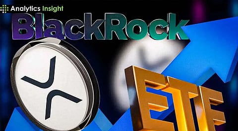 BlackRock ETF Tokenization Plan Puts XRP in Focus: What’s Next in Line?