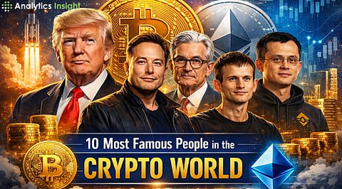 10 Most Famous People in the Crypto World