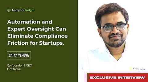 Scaling Without Friction: Satya Yeruva on FinStackk’s Role in India-to-US Expansion