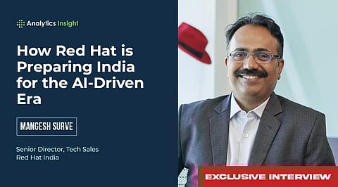 How Sovereign Cloud Can Secure India’s Critical Industries: Exclusive Interview with Red Hat’s Mangesh Surve