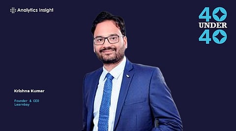 Krishna Kumar, Founder & CEO of Learnbay