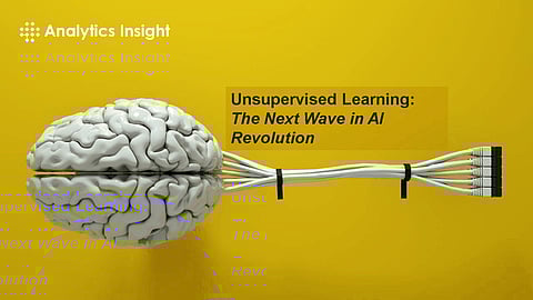 Unsupervised Learning: The Next Wave in AI Revolution