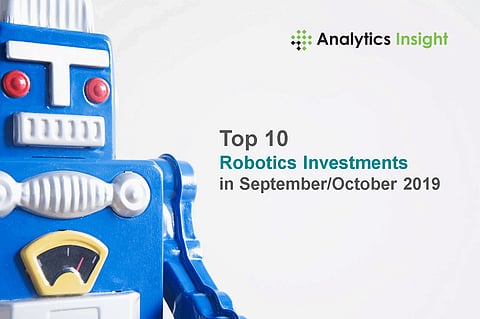 Top 10 Robotics Investments in September/October 2019