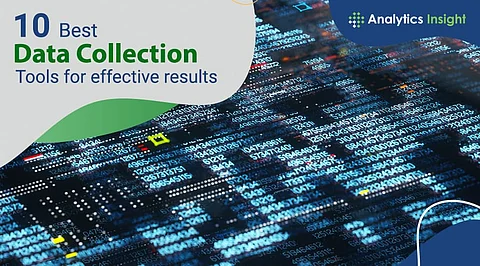 10 Best Data Collection Tools for Effective Results
