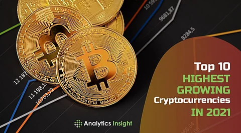 Top 10 Highest Growing Cryptocurrencies in 2021