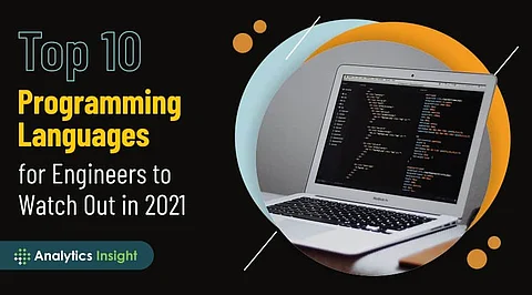 Top 10 Programming Languages for Engineers to Watch Out in 2021