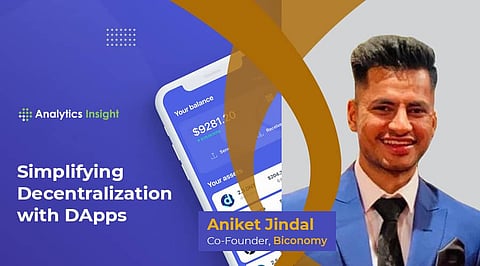 Simplifying Decentralization with DApps
