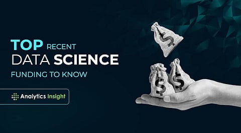 Top Data Science Funding You Should Know About