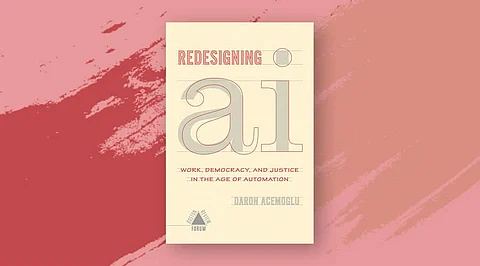 Book Review: Redesigning AI by Daron Acemoglu