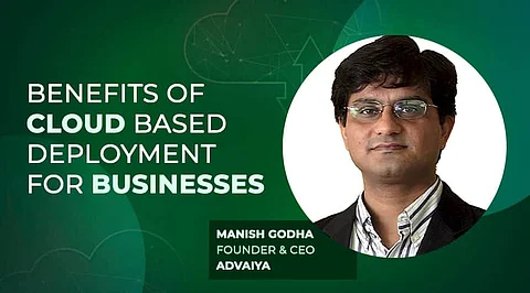 Benefits and Considerations for Cloud Deployment