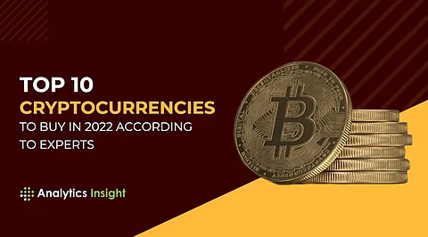 Top 10 Cryptocurrencies to Buy in 2022 According to Experts
