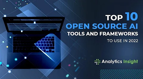 Top 10 Open-Source AI Tools and Frameworks to Use in 2022