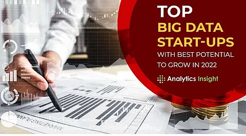 Top Big Data Start-Ups with Best Potential to Grow in 2022