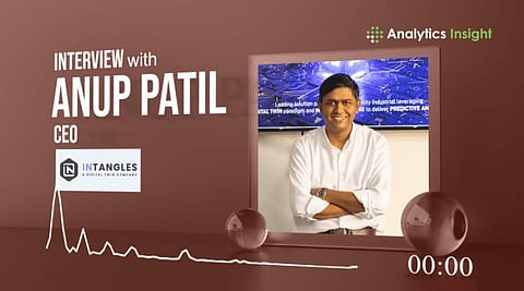 Exclusive Interaction with Anup Patil, CEO of Intangles