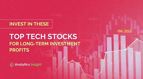 Invest in These Top Tech Stocks for Long-Term Investment Profits
