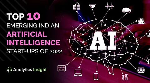 Top 10 Emerging Indian Artificial Intelligence Start-Ups of 2022