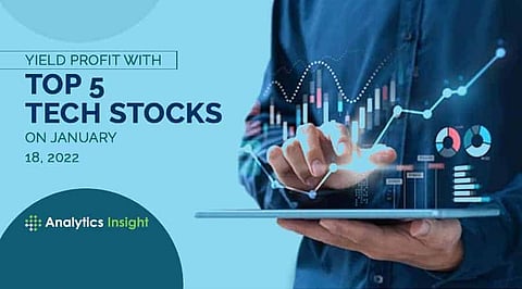 Yield Profit with Top 5 Tech Stocks on January 18, 2022